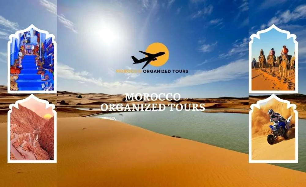8 días en Marruecos Desde Tánger a Marrakech por el Desierto de Merzouga, Recorridos por el desierto de Marruecos de Tánger a Marrakech.